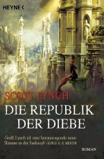 Die Republik der Diebe von Scott Lynch